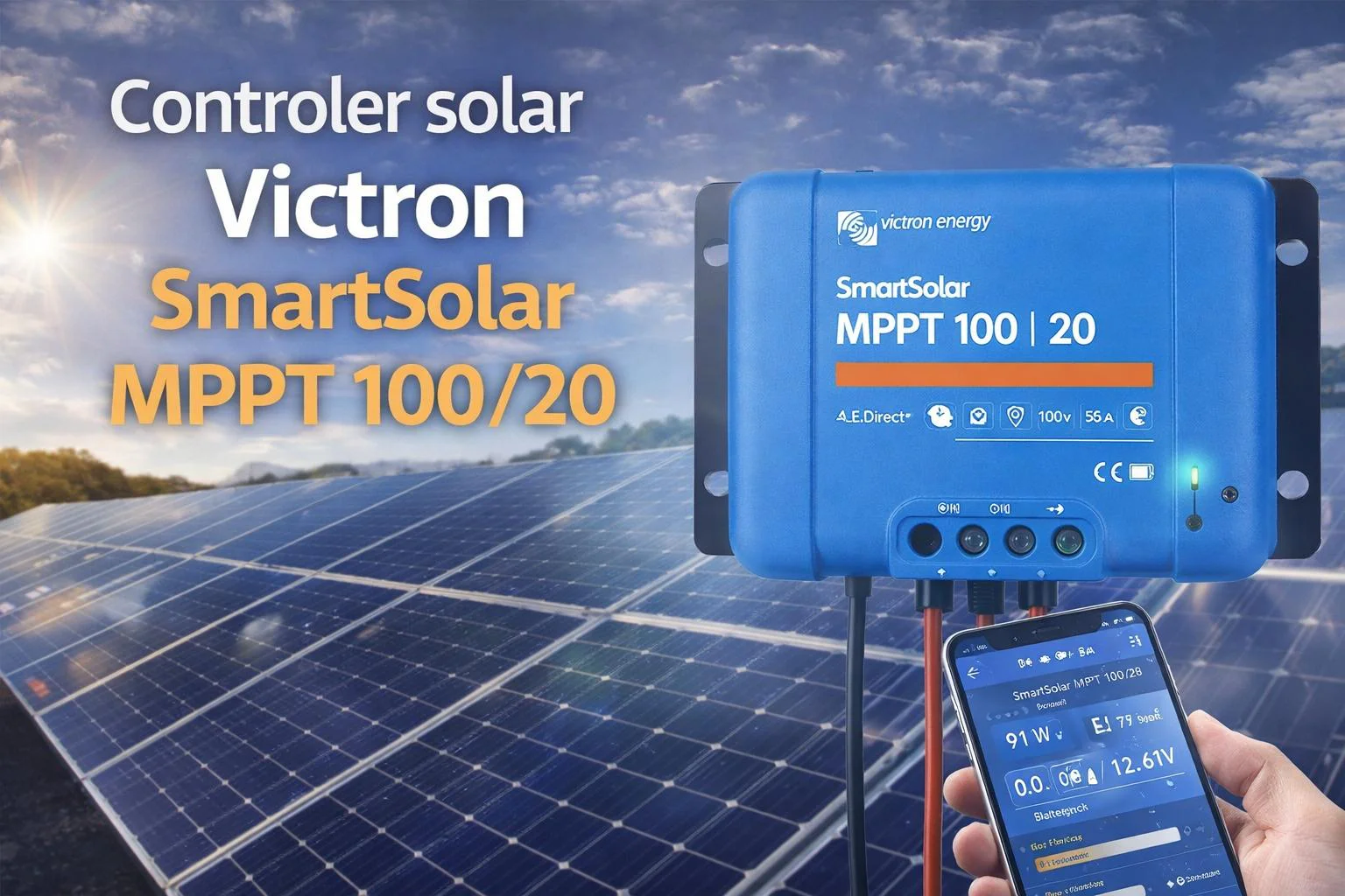 Maximizează energia solară: Cum te ajută controlerul Victron SmartSolar MPPT 100/20 să nu pierzi niciun watt